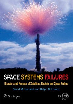 Space Systems Failures (eBook, PDF) - Harland, David M.; Lorenz, Ralph