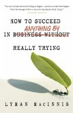 How to Succeed in Anything by Really Trying (eBook, ePUB)
