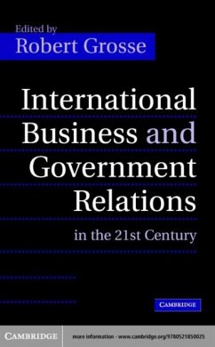 International Business and Government Relations in the 21st Century (eBook, PDF)