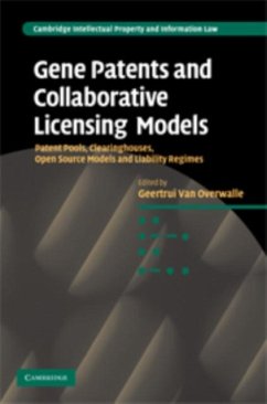 Gene Patents and Collaborative Licensing Models (eBook, PDF)