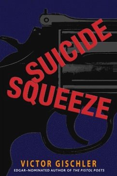 Suicide Squeeze (eBook, ePUB) - Gischler, Victor
