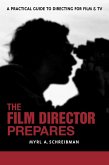 The Film Director Prepares (eBook, ePUB)