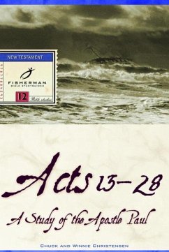 Acts 13-28 (eBook, ePUB) - Christensen, Chuck; Christensen, Winnie