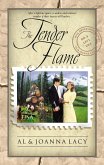 The Tender Flame (eBook, ePUB) The Tender Flame (eBook, ePUB)