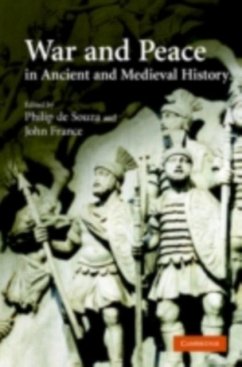 Cover War and Peace in Ancient and Medieval History (eBook, PDF)