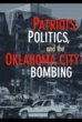 Patriots, Politics, and the Oklahoma... - Bild 1