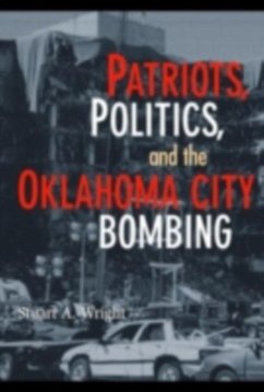 Cover Patriots, Politics, and the Oklahoma City Bombing (eBook, PDF)