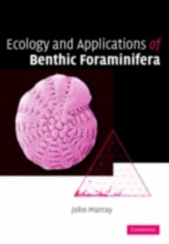 Ecology and Applications of Benthic Foraminifera (eBook, PDF) - Murray, John W.
