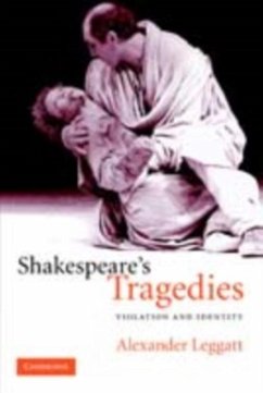 Shakespeare's Tragedies (eBook, PDF) - Leggatt, Alexander