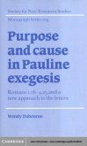 Purpose and Cause in Pauline Exegesis (eBook, PDF)