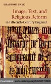 Image, Text, and Religious Reform in Fifteenth-Century England (eBook, PDF)