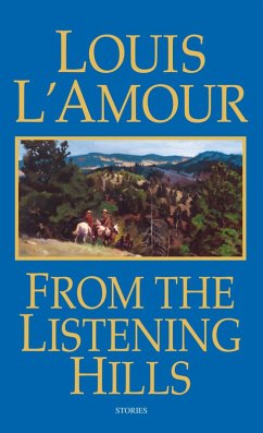 From the Listening Hills (eBook, ePUB) - L'Amour, Louis