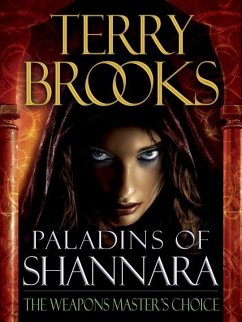 Paladins of Shannara: The Weapons Master's Choice (Short Story) (eBook, ePUB) - Brooks, Terry