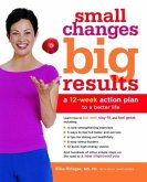 Small Changes, Big Results (eBook, ePUB)