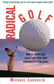 Radical Golf (eBook, ePUB)