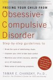 Freeing Your Child from Obsessive Compulsive Disorder (eBook, ePUB)