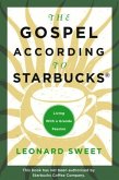 The Gospel According to Starbucks (eBook, ePUB)