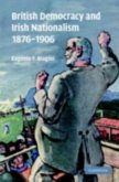 British Democracy and Irish Nationalism 1876-1906 (eBook, PDF)
