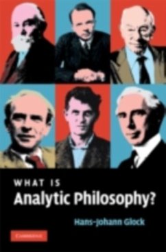 What is Analytic Philosophy? (eBook, PDF) - Glock, Hans-Johann