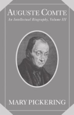 Auguste Comte: Volume 3 (eBook, PDF) - Pickering, Mary