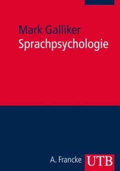 Sprachpsychologie - Galliker, Mark