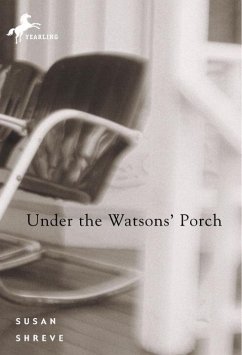 Under the Watsons' Porch (eBook, ePUB) - Shreve, Susan