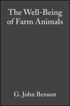 The Well-Being of Farm Animals (eBook, PDF) - Benson, G. John; Rollin, Bernard E.