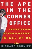 The Ape in the Corner Office (eBook, ePUB)