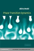 Phase Transition Dynamics (eBook, PDF) Phase Transition Dynamics (eBook, PDF)