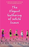 The Elegant Gathering of White Snows (eBook, ePUB)