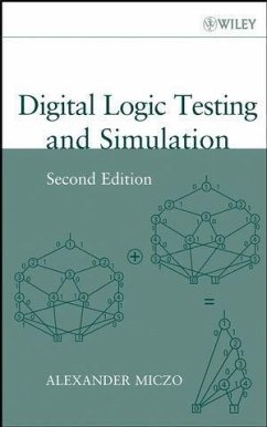 Digital Logic Testing and Simulation (eBook, PDF) - Miczo, Alexander