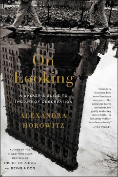 On Looking (eBook, ePUB) - Horowitz, Alexandra