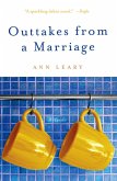 Outtakes from a Marriage (eBook, ePUB) Outtakes from a Marriage (eBook, ePUB)