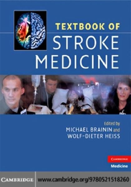 Textbook of Stroke Medicine (eBook, PDF) Textbook of Stroke Medicine (eBook, PDF)