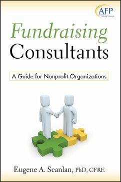 Fundraising Consultants (eBook, ePUB) - Scanlan, E. A.
