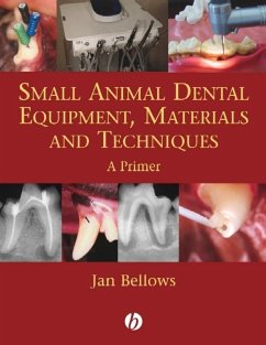Cover Small Animal Dental Equipment, Materials and Techniques (eBook, PDF)