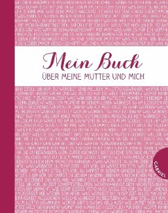 Mein Buch über meine Mutter und mich - Scheweling, Nina