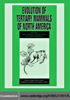 Cover Evolution of Tertiary Mammals of North America: Volume 2, Small Mammals, Xenarthrans, and Marine Mammals (eBook, PDF)