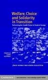 Welfare, Choice and Solidarity in Transition (eBook, PDF)