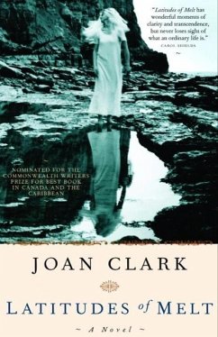 Latitudes of Melt (eBook, ePUB) - Clark, Joan