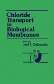 Chloride Transport in Biological Membranes (eBook, PDF)