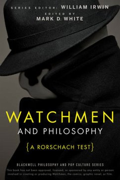 Watchmen and Philosophy (eBook, PDF)