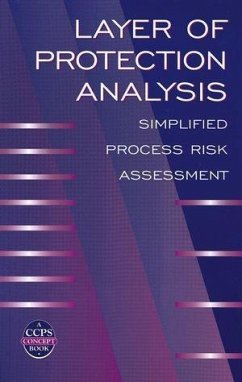 Layer of Protection Analysis (eBook, PDF) - Ccps (Center For Chemical Process Safety)