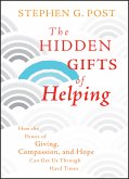 The Hidden Gifts of Helping (eBook, ePUB)
