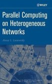 Parallel Computing on Heterogeneous Networks (eBook, PDF)