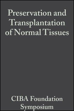 Cover Preservation and Transplantation of Normal Tissues (eBook, PDF)