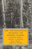 The Physiological Ecology of Woody Plants (eBook, PDF)