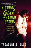 A Street Girl Named Desire (eBook, ePUB)