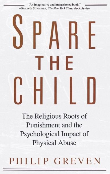 Spare the Child (eBook, ePUB) Spare the Child (eBook, ePUB)