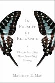 In Pursuit of Elegance (eBook, ePUB)
